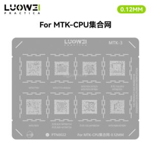 STENCIL LW MTK 3 CPU / STENCIL LUOWEI CPU MT6779V / MT6771V / 8183V / MT6761V / 6762V / MT6765V / 8768V / MT6833V / MT6785V / MT6875V / 6873V / MT6853V / MT6768V / 6769V